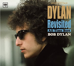 2016 Dylan Revisited: All Time Best