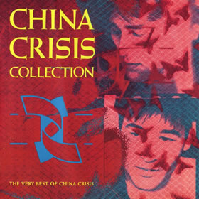 1990 Collection: The Very Best Of China Crisis