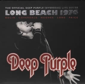 2016 The Official Deep Purple (Overseas) Live Series Live At Long Beach 1976