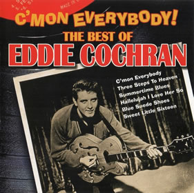 1999 C’mon Everybody! The Best Of Eddie Cochran