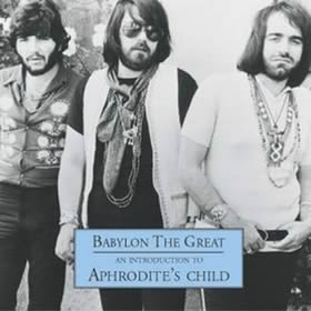 2002 Babylon The Great – An Introduction To Aphrodite’s Child