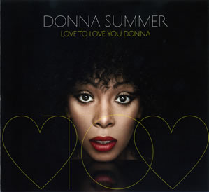 2013 Love To Love You Donna