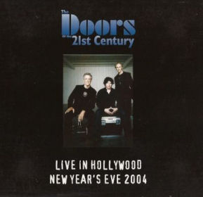 2004 The 21st Century – Live In Hollywood – New Year’s Eve 2004