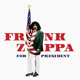 2016 Frank Zappa For President