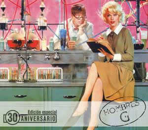 1985 Hombres G – 30 Aniversario