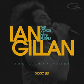 2017 The Voice Of Deep Purple: The Gillan Years