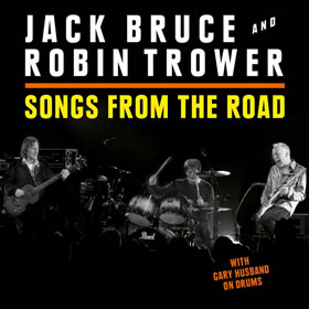 2015 & Robin Trower – Songs From The Road
