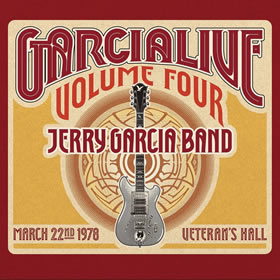 2014 Garcia Live – Volume Four March 22nd 1978 Veteran’s Hall