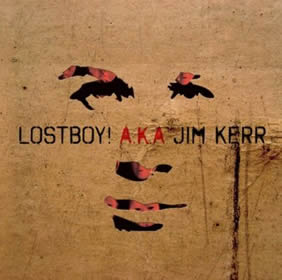2010 Lostboy! Aka Jim Kerr – Lostboy!