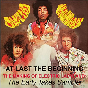 2018 At Last… The Beginning The Making Of Electric Ladyland: The Early Takes Sampler