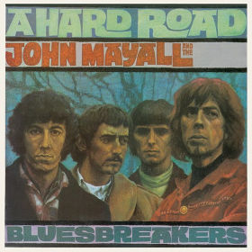 1967 & The Bluesbreakers – A Hard Road (Deluxe Edition)