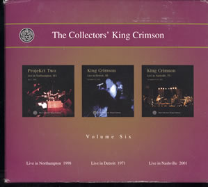 2002 The Collectors’ King Crimson Volume Six