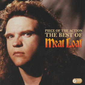 2009 Piece Of The Action: The Best Of Meat Loaf