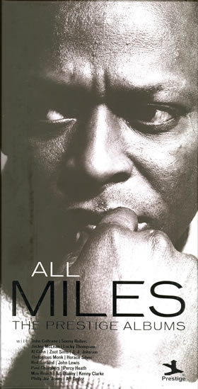 2009 All Miles. The Prestige Albums