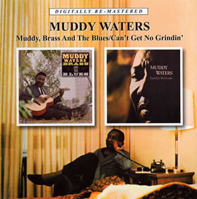 2011 Muddy Brass & The Blues / Can’t Get No Grindin’