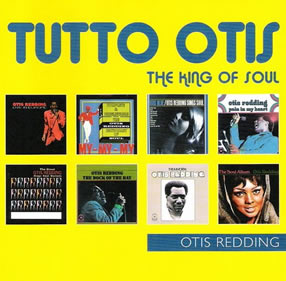 2006 Tutto Otis: The King Of Soul