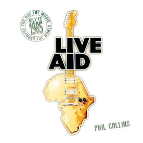 2021 Phil Collins at Live Aid (Live at Live Aid Wembley Stadium 13th July 1985) – CDS