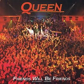 1986 Friends Will Be Friends – CDS
