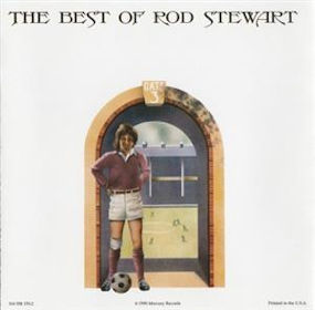 1976 The Best of Rod Stewart