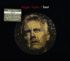 2014 Roger Taylor: Best