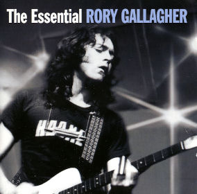 2008 The Essential Rory Gallagher