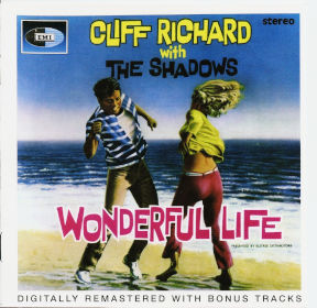 2005 & Ciff Richards – Wonderful Life