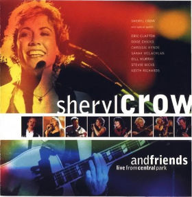 1999 Sheryl Crow And Friends: Live From Central Park
