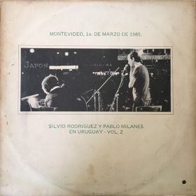 1985 & Pablo Milanes – En Uruguay