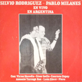 1984 & Pablo Milanes – En vivo en Argentina
